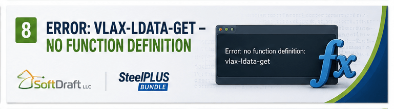 Error: vlax-ldata-get – No Function Definition